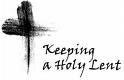 Lent is a time to pray more and to think about our spiritual relationship as expressed in our human relationships Lent is a time to pray more and to think about our spiritual relationship as expressed in our human relationships